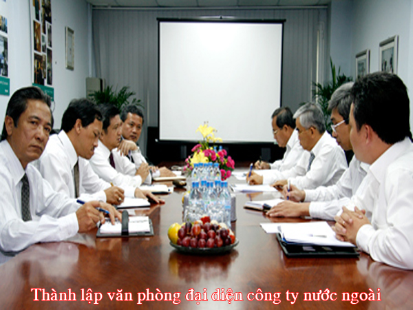 Tư vấn thành lập văn phòng đại diện công ty nước ngoài Hồ sơ thành lập văn phòng đại diện, Văn phòng đại diện, công ty nước ngoài