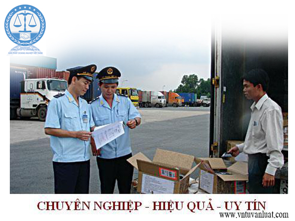 Dịch vụ thủ tục hải quan Dịch vụ làm thủ tục hải quan, hồ sơ làm thủ tục hải quan